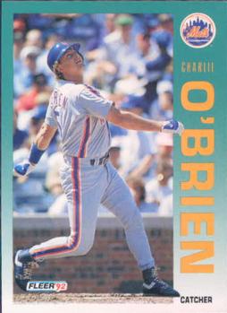 #514 Charlie O'Brien - New York Mets - 1992 Fleer Baseball
