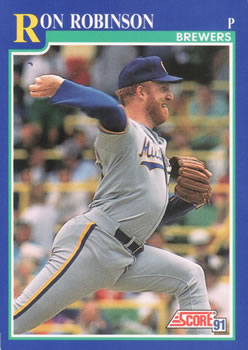 #517 Ron Robinson - Milwaukee Brewers - 1991 Score Baseball