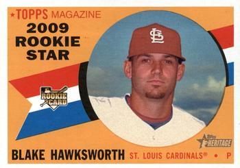 #518 Blake Hawksworth - St. Louis Cardinals - 2009 Topps Heritage Baseball