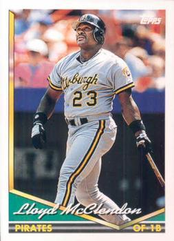 #518 Lloyd McClendon - Pittsburgh Pirates - 1994 Topps Baseball