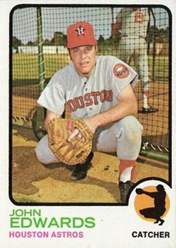 #519 John Edwards - Houston Astros - 1973 Topps Baseball