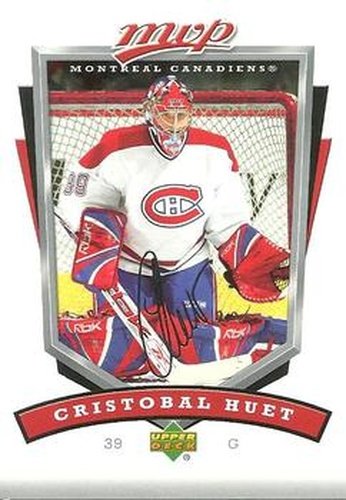 #151 Cristobal Huet - Montreal Canadiens - 2006-07 Upper Deck MVP Hockey
