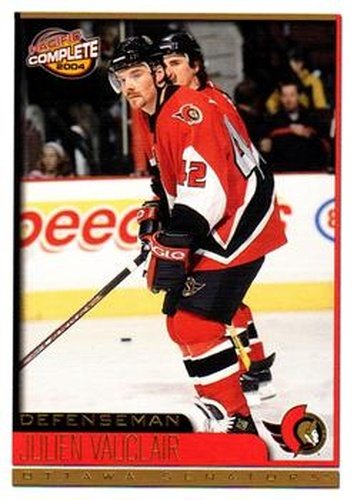 #524 Julien Vauclair - Ottawa Senators - 2003-04 Pacific Complete Hockey