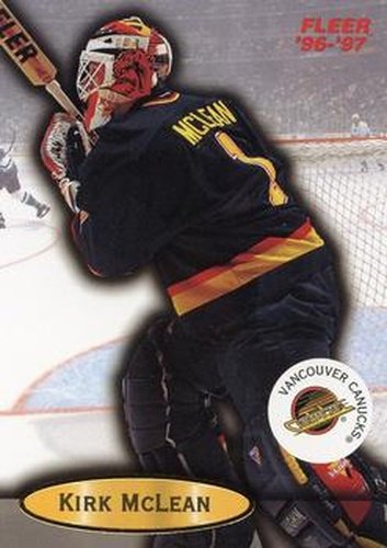 #113 Kirk McLean - Vancouver Canucks - 1996-97 Fleer Hockey