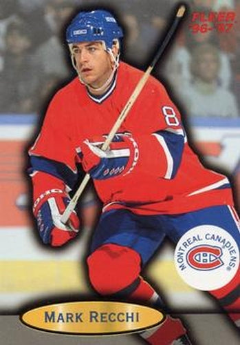 #55 Mark Recchi - Montreal Canadiens - 1996-97 Fleer Hockey