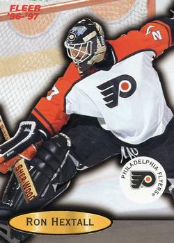 #80 Ron Hextall - Philadelphia Flyers - 1996-97 Fleer Hockey