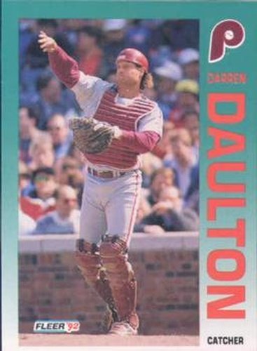 #527 Darren Daulton - Philadelphia Phillies - 1992 Fleer Baseball