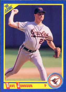#528 Dave Johnson - Baltimore Orioles - 1990 Score Baseball