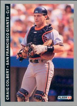 #528 Craig Colbert - San Francisco Giants - 1993 Fleer Baseball