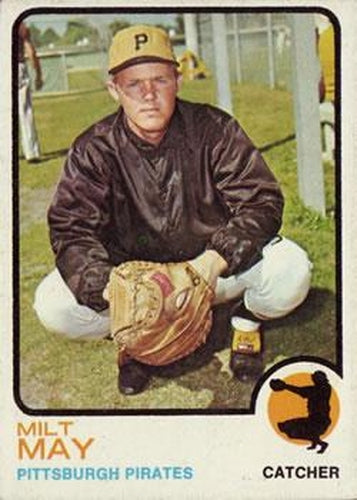 #529 Milt May - Pittsburgh Pirates - 1973 Topps Baseball