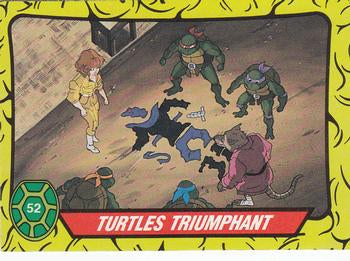 #52 Turtles Triumphant - 1989 O-Pee-Chee Teenage Mutant Ninja Turtles