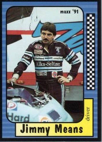 #52 Jimmy Means - Jimmy Means Racing - 1991 Maxx Racing