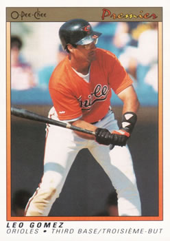 #52 Leo Gomez - Baltimore Orioles - 1991 O-Pee-Chee Premier Baseball