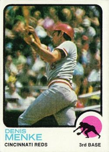 #52 Denis Menke - Cincinnati Reds - 1973 Topps Baseball