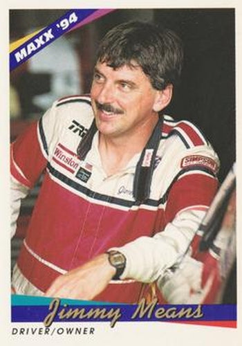 #52 Jimmy Means - Jimmy Means Racing - 1994 Maxx Racing