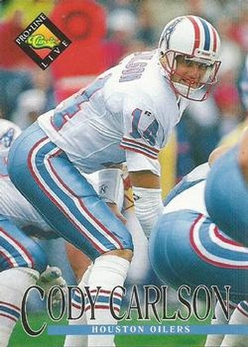 #52 Cody Carlson - Houston Oilers - 1994 Pro Line Live Football
