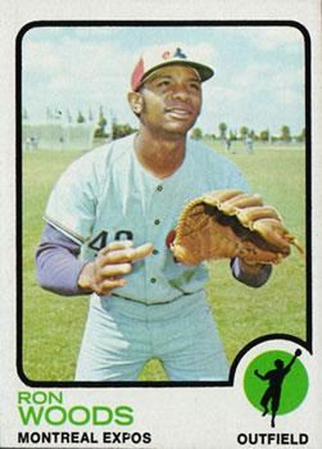#531 Ron Woods - Montreal Expos - 1973 Topps Baseball