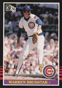 #533 Warren Brusstar - Chicago Cubs - 1985 Donruss Baseball