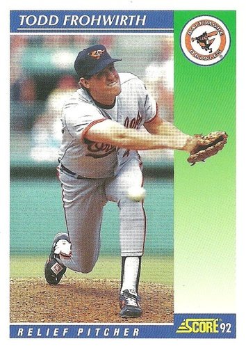 #534 Todd Frohwirth - Baltimore Orioles - 1992 Score Baseball