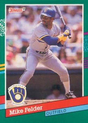 #535 Mike Felder - Milwaukee Brewers - 1991 Donruss Baseball