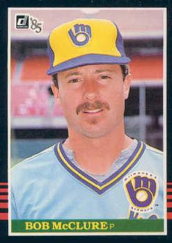 #536 Bob McClure - Milwaukee Brewers - 1985 Donruss Baseball