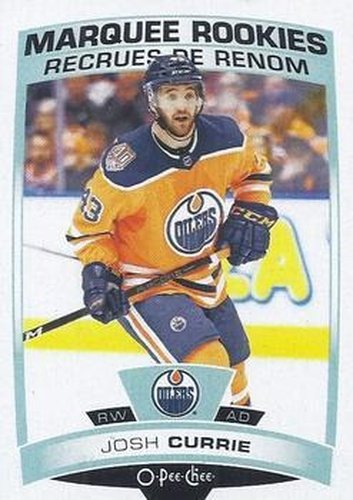 #536 Josh Currie - Edmonton Oilers - 2019-20 O-Pee-Chee Hockey