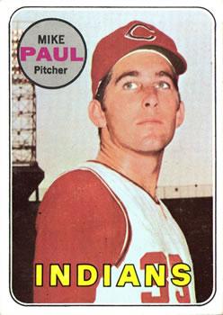 #537 Mike Paul - Cleveland Indians - 1969 Topps Baseball