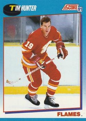 #537 Tim Hunter - Calgary Flames - 1991-92 Score Canadian Bilingual Hockey