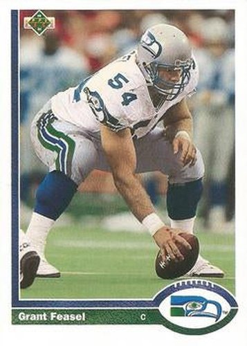 #538 Grant Feasel - Seattle Seahawks - 1991 Upper Deck Football