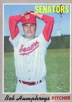#538 Bob Humphreys - Washington Senators - 1970 Topps Baseball