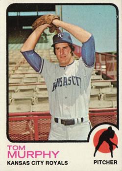 #539 Tom Murphy - Kansas City Royals - 1973 Topps Baseball