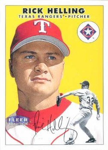 #53 Rick Helling - Texas Rangers - 2000 Fleer Tradition Baseball
