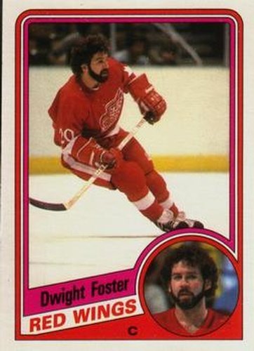 #53 Dwight Foster - Detroit Red Wings - 1984-85 O-Pee-Chee Hockey