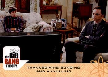 #53 Thanksgiving Bonding and Annulling - 2016 Cryptozoic The Big Bang Theory Seasons 6 & 7
