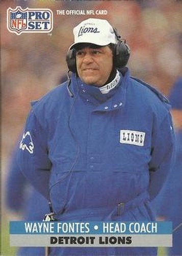 #153 Wayne Fontes - Detroit Lions - 1991 Pro Set Football