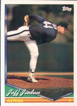 #541 Jeff Juden - Houston Astros - 1994 Topps Baseball