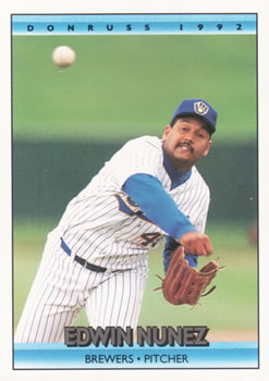 #541 Edwin Nunez - Milwaukee Brewers - 1992 Donruss Baseball