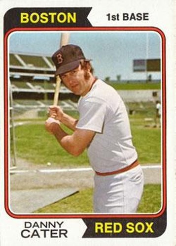 #543 Danny Cater - Boston Red Sox - 1974 Topps Baseball