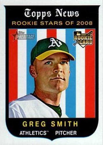 #543 Greg Smith - Oakland Athletics - 2008 Topps Heritage Baseball