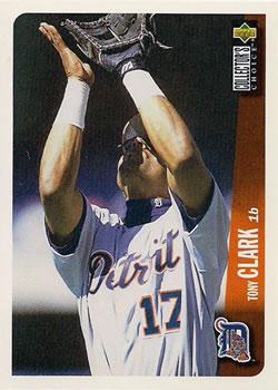 #543 Tony Clark - Detroit Tigers - 1996 Collector's Choice Baseball