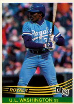 #543 U.L. Washington - Kansas City Royals - 1984 Donruss Baseball