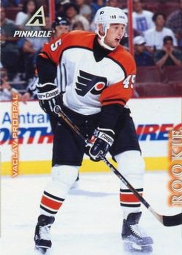 #19 Vaclav Prospal - Philadelphia Flyers - 1997-98 Pinnacle Hockey