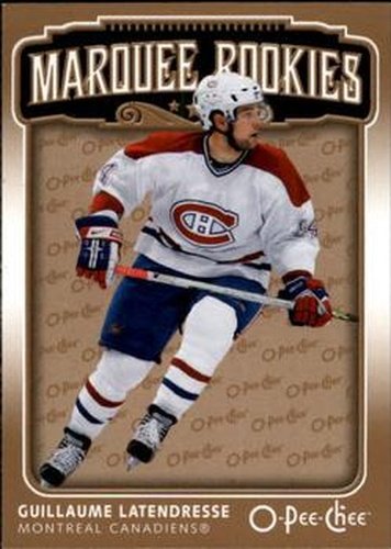 #544 Guillaume Latendresse - Montreal Canadiens - 2006-07 O-Pee-Chee Hockey
