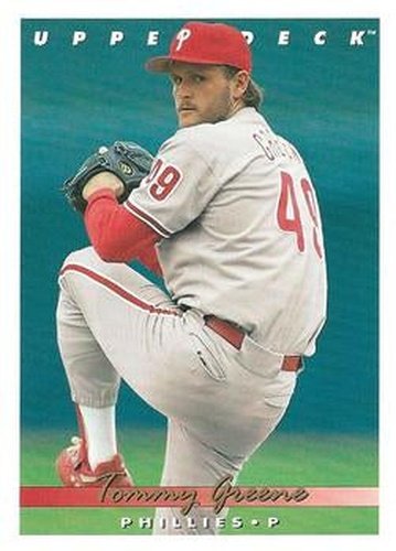 #549 Tommy Greene - Philadelphia Phillies - 1993 Upper Deck Baseball