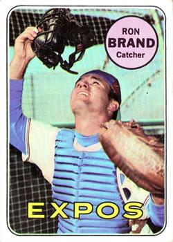 #549 Ron Brand - Montreal Expos - 1969 Topps Baseball