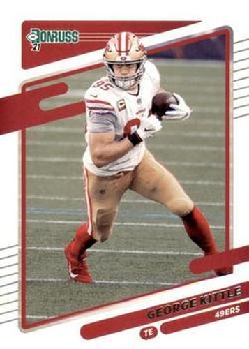 #54 George Kittle - San Francisco 49ers - 2021 Donruss Football