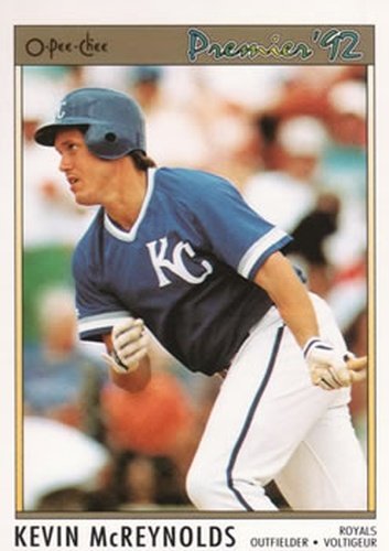 #54 Kevin McReynolds - Kansas City Royals - 1992 O-Pee-Chee Premier Baseball