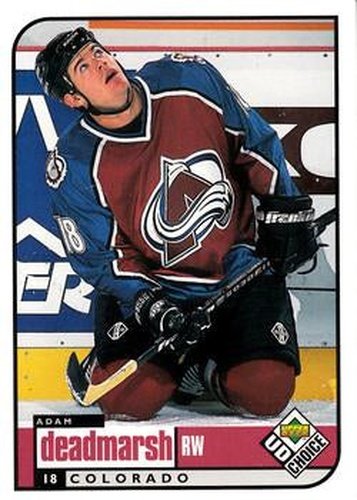 #57 Adam Deadmarsh - Colorado Avalanche - 1998-99 UD Choice Hockey