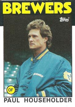 #554 Paul Householder - Milwaukee Brewers - 1986 Topps Baseball