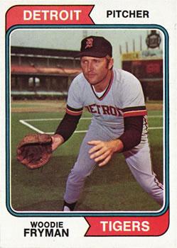 #555 Woodie Fryman - Detroit Tigers - 1974 Topps Baseball